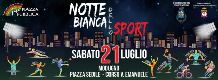 Notte Bianca dello Sport - Modugno 2018