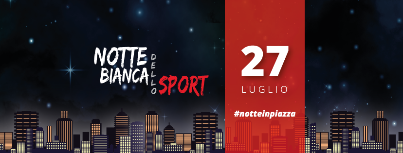 Notte Bianca dello Sport - Modugno 2019